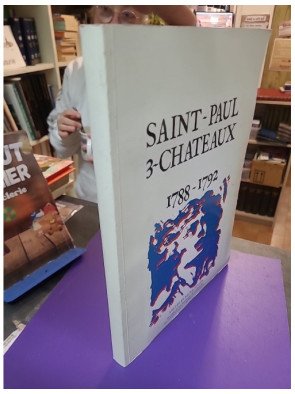 Saint-Paul-Trois-Châteaux 1788-1792 – Archives municipales – Société d’archéologie et d’histoire de Saint-Paul-Trois-Châteaux