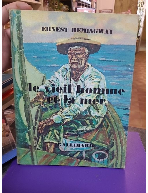 Le Vieil Homme et la mer – Ernest Hemingway