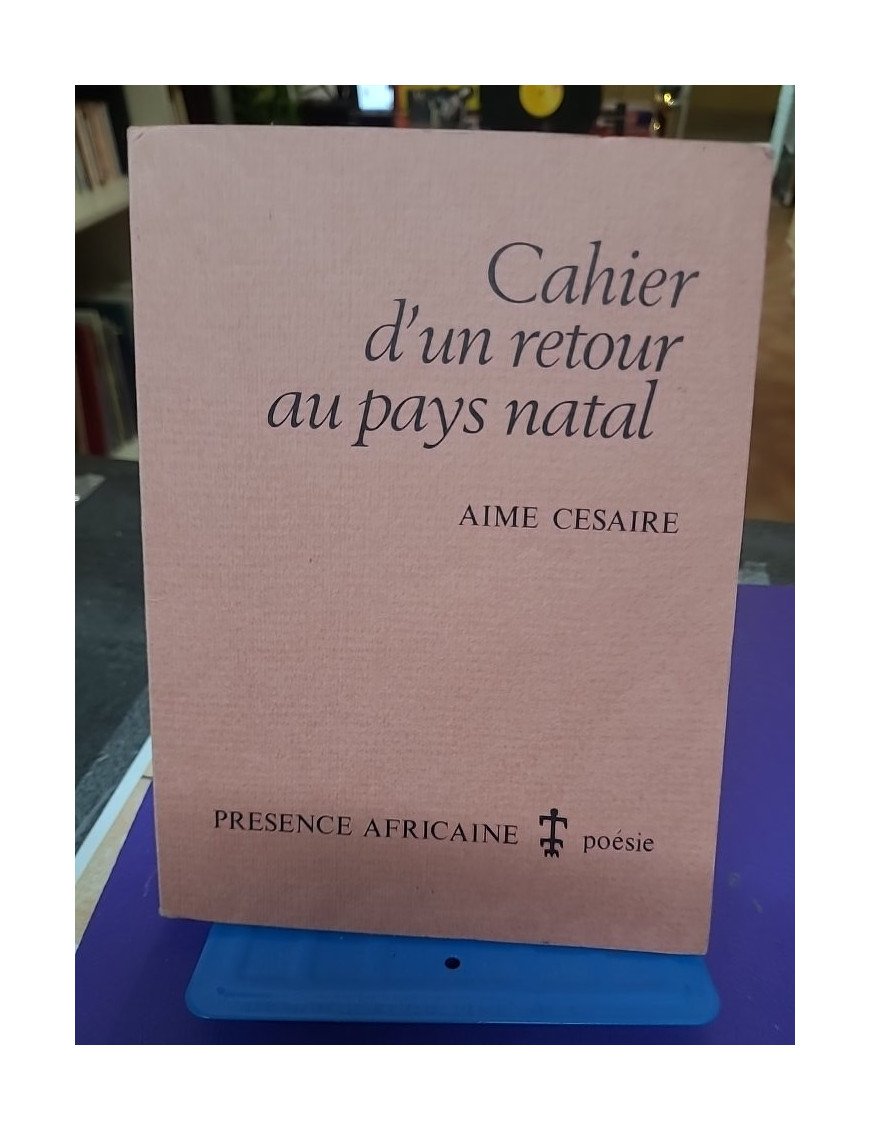 Cahier d'un retour au pays natal - Aimé Césaire