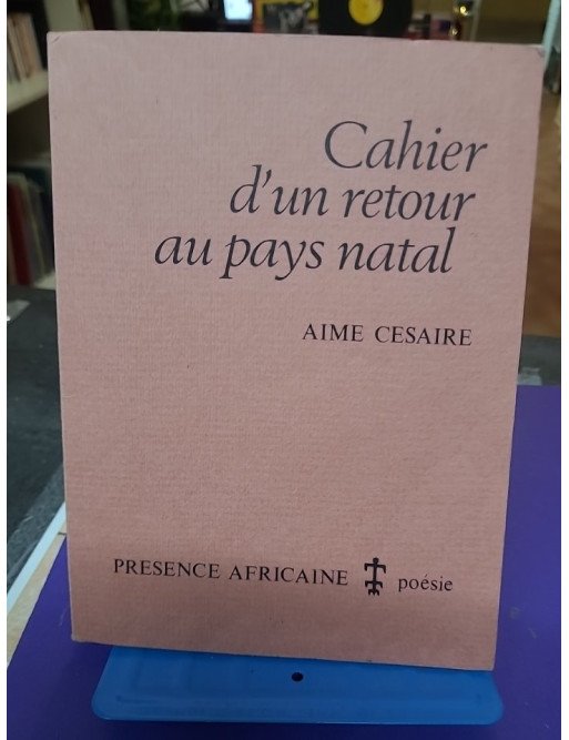 Cahier d'un retour au pays natal - Aimé Césaire