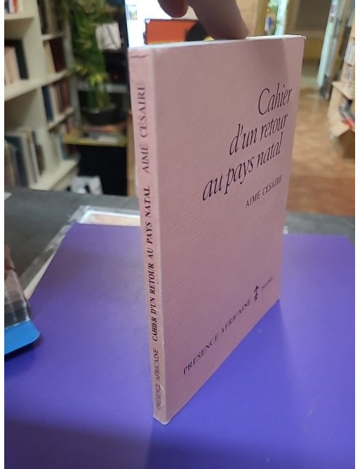 Cahier d'un retour au pays natal - Aimé Césaire
