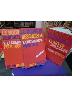 Le Nouveau Bescherelle, tome 1, 2 et 3 - L'Art de conjuguer