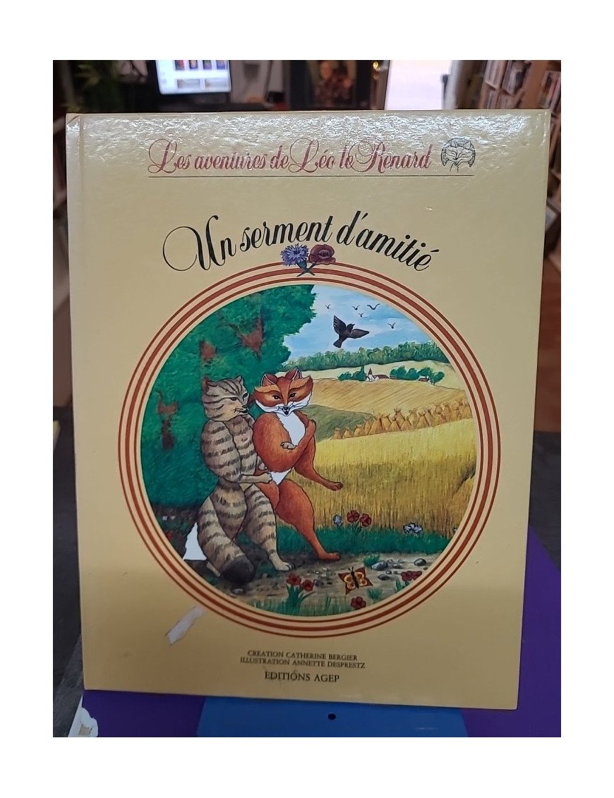 Un serment d'amitié – Annette Despretz, Catherine Bergier