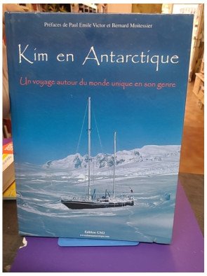 Kim en Antarctique – Un voyage autour du monde unique en son genre