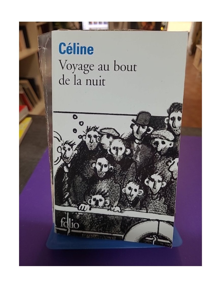 Voyage au bout de la nuit – Louis-Ferdinand Céline