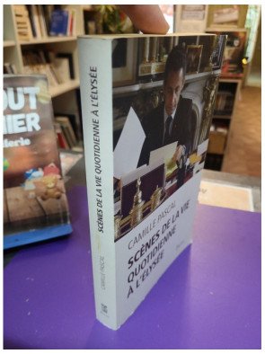 Scènes de la vie quotidienne à l'Elysée