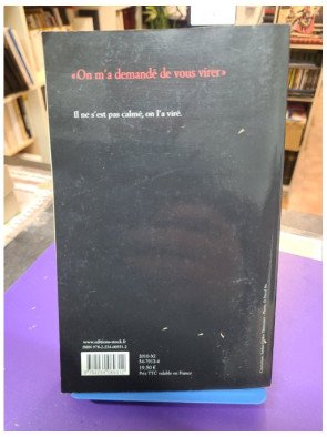 On m'a demandé de vous virer