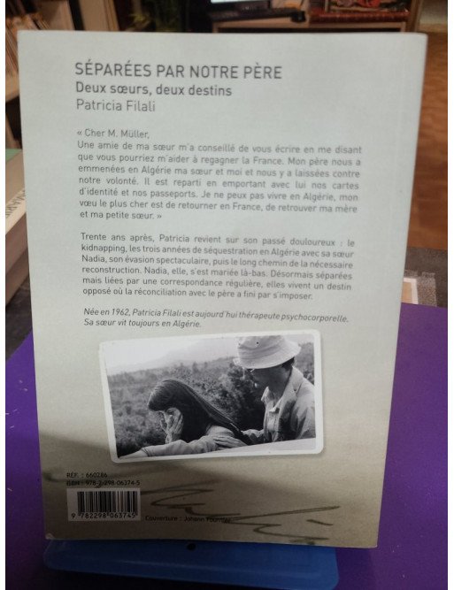 Séparées par notre père - Deux soeurs, deux destins