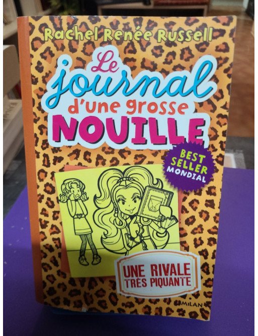 Le journal d'une grosse nouille, Tome 09 - Une rivale très piquante