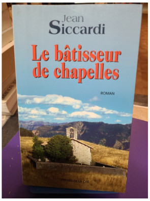 Le Bâtisseur de chapelles