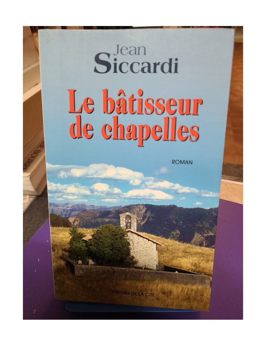 Le Bâtisseur de chapelles