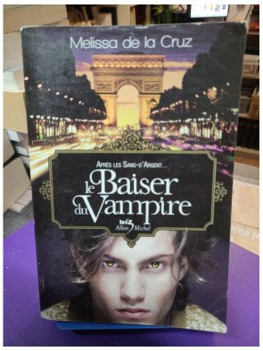 Le baiser du vampire - Tome 04