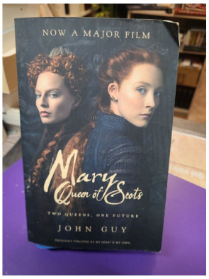 Mary Queen of Scots - Film Tie-in
