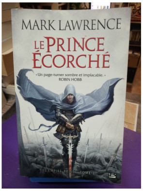 L'empire Brisé - Tome 1 : Le Prince Écorché