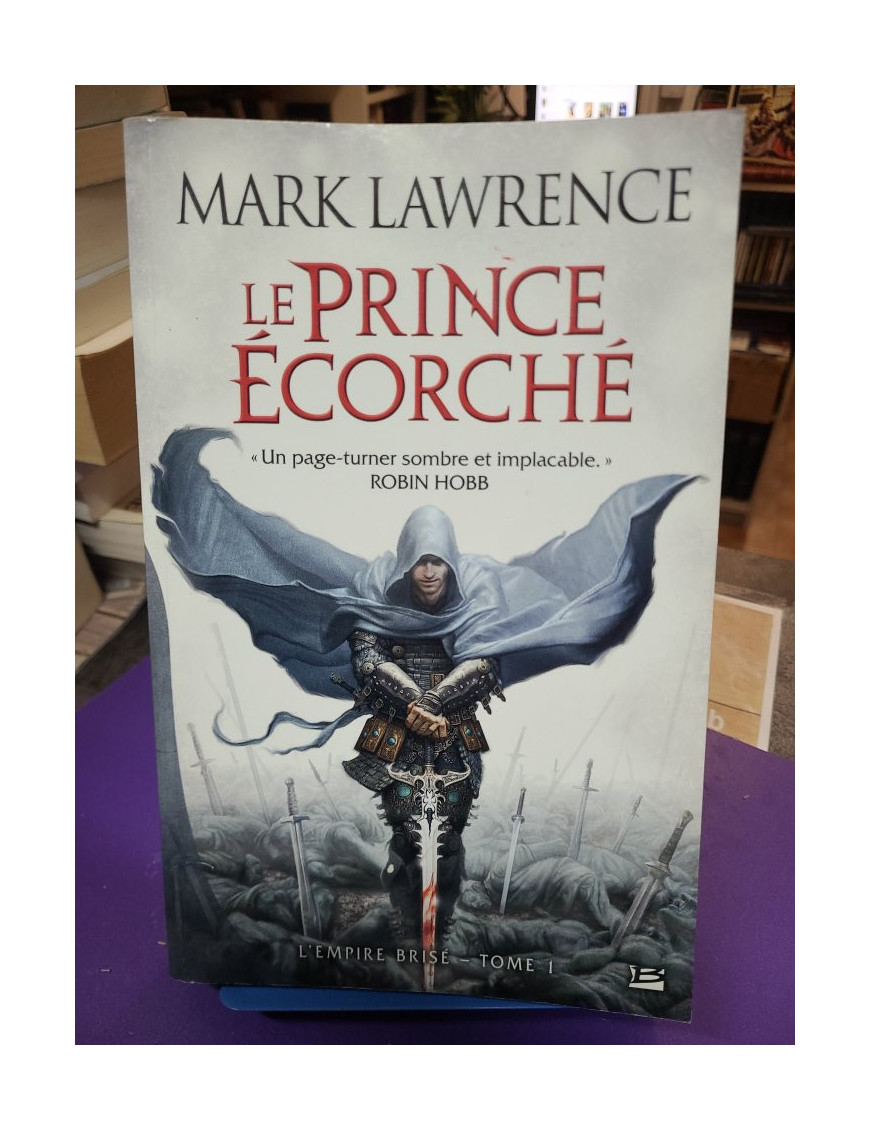 L'empire Brisé - Tome 1 : Le Prince Écorché