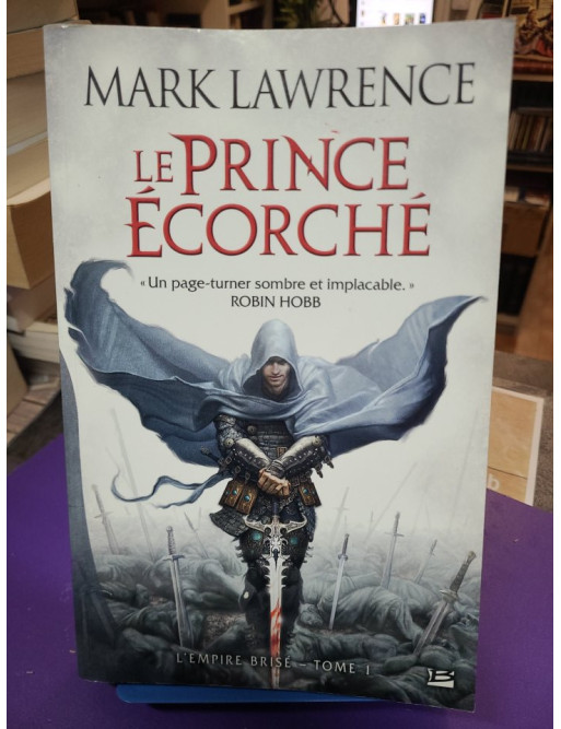 L'empire Brisé - Tome 1 : Le Prince Écorché