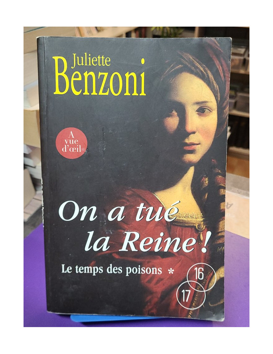 On a tué la Reine !, Le Temps des Poisons