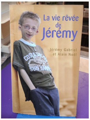 La vie rêvée de Jérémy
