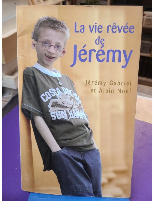 La vie rêvée de Jérémy
