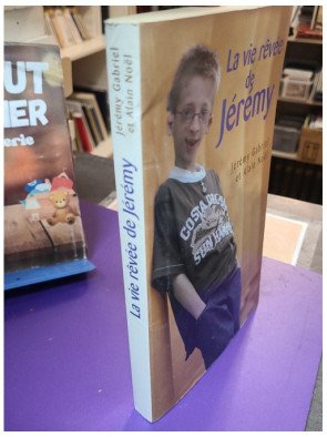 La vie rêvée de Jérémy