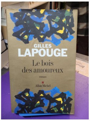 Le Bois des amoureux