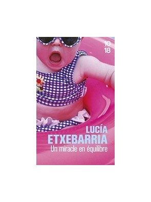 Un miracle en équilibre de...