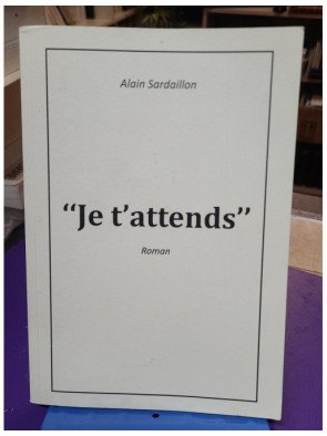 Je t'attends