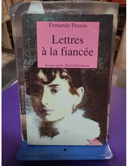 Lettres à la fiancée – Fernando Pessoa