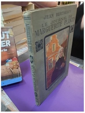 Le Journal de Marguerite Plantin – Jean Bertheroy