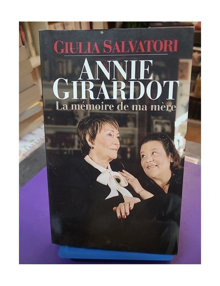 Annie Girardot – La mémoire de ma mère