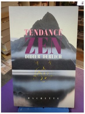 Tendance zen - Didier Derlich
