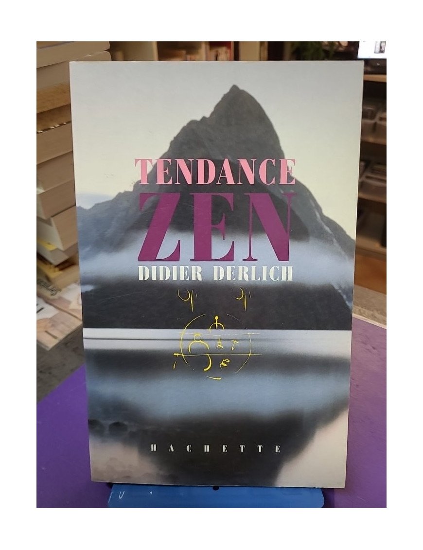 Tendance zen - Didier Derlich
