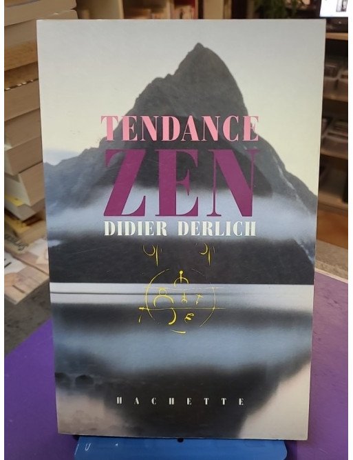 Tendance zen - Didier Derlich