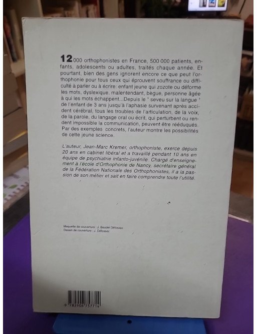 Troubles du langage : les 500 conseils de l'orthophoniste - Jean-Marc Kremer
