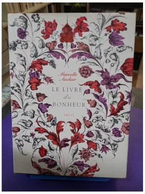Le Livre du bonheur – Marcelle Auclair