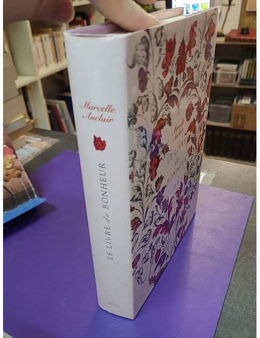 Le Livre du bonheur – Marcelle Auclair