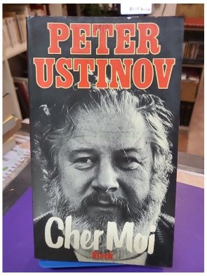 Cher moi – Peter Ustinov