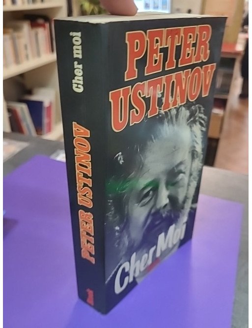 Cher moi – Peter Ustinov