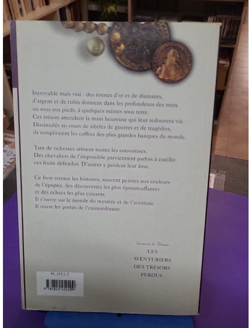 Les Aventuriers des trésors perdus – Jacques de Danne