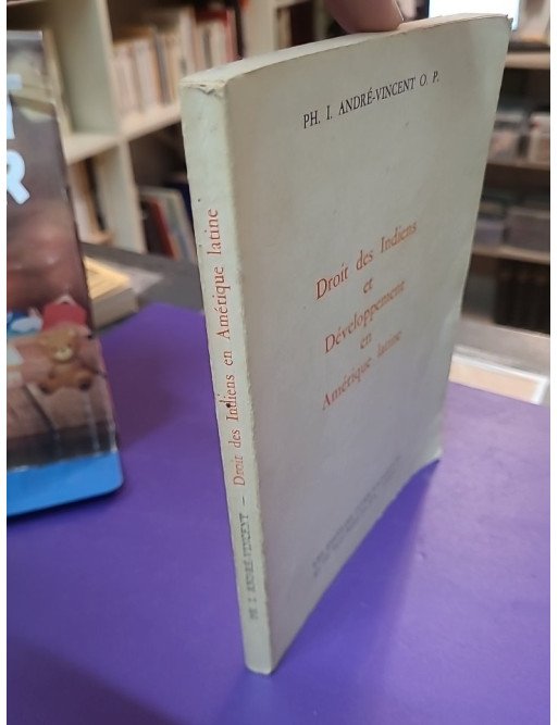 Droit des Indiens et développement en Amérique latine