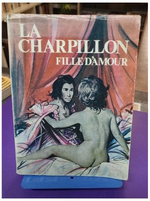 La Charpillon, fille d'amour