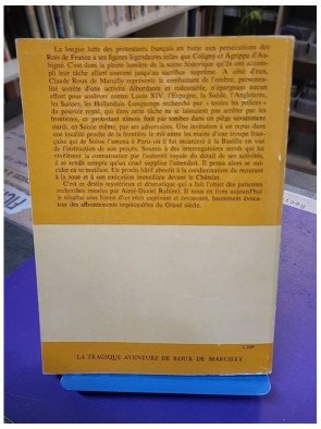 La tragique aventure de Roux de Marcilly