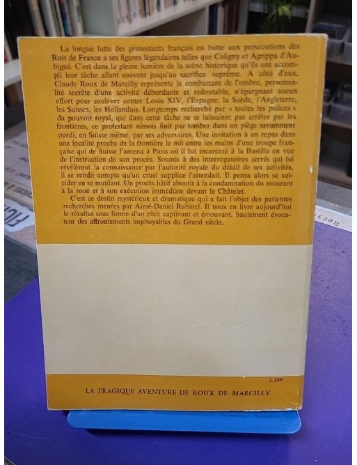 La tragique aventure de Roux de Marcilly