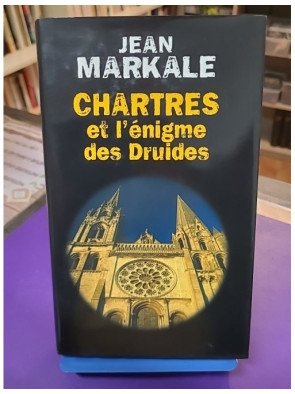 Chartres et l'énigme des druides