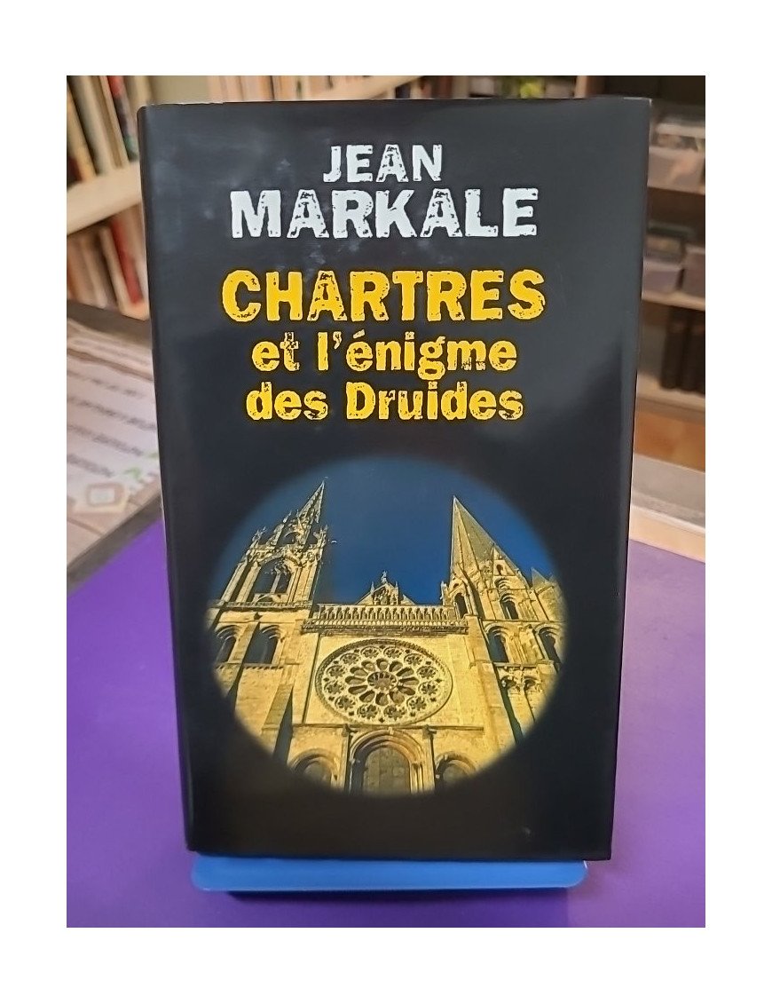 Chartres et l'énigme des druides