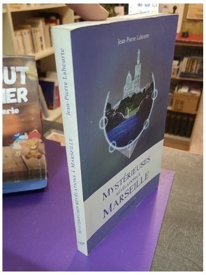 Mystérieuses révélations à Marseille