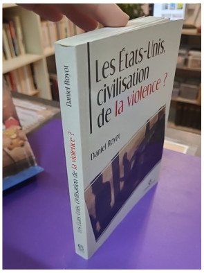 Les États-Unis, civilisation de la violence ?