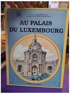 Au palais du Luxembourg - Jacques Bouyala