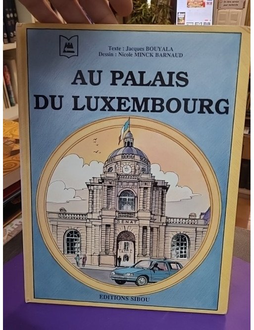 Au palais du Luxembourg - Jacques Bouyala