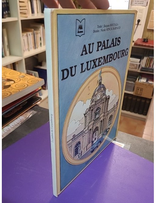 Au palais du Luxembourg - Jacques Bouyala